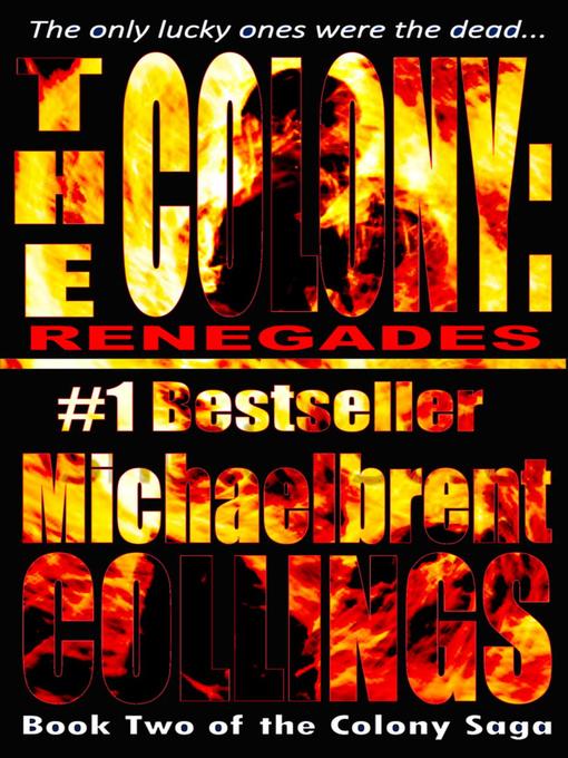 Title details for The Colony by Michaelbrent Collings - Available